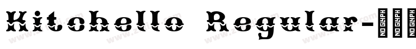 Kitchello Regular字体转换